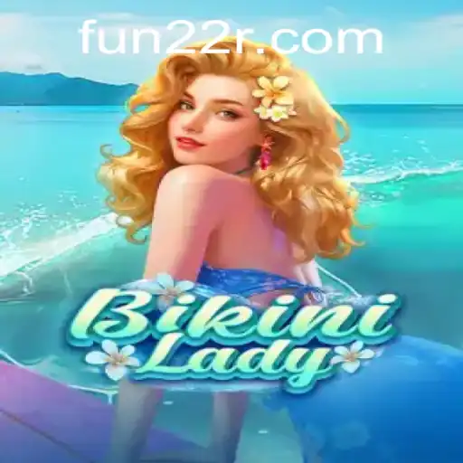 Descubra BikiniLady: O Novo Jogo Sensação com o Elemento 22R